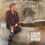 FrançoisDEBLAYEL'AUTRECÔTEDELARIVIERE